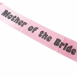 Mother Of The Bride Sash Pink